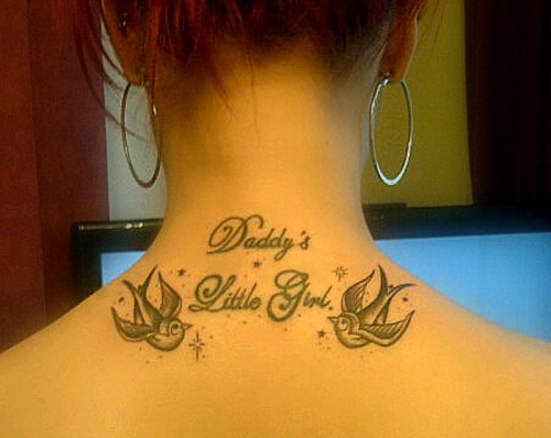 Daddy's Little Girl tattoo on neck