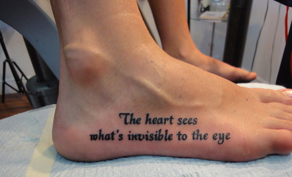 Fancy Inspirational Quote Tattoo on the foot Fancy Inspirational Quote Tattoo on the foot
