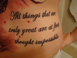 Great Things inspirational Quote Tattoos