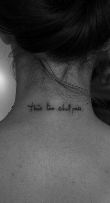 35 Trendy This Too Shall Pass Tattoos, Ideas, & Meanings - Tattoo Me Now 35 Trendy This Too Shall Pass Tattoos, Ideas, & Meanings - Tattoo Me Now