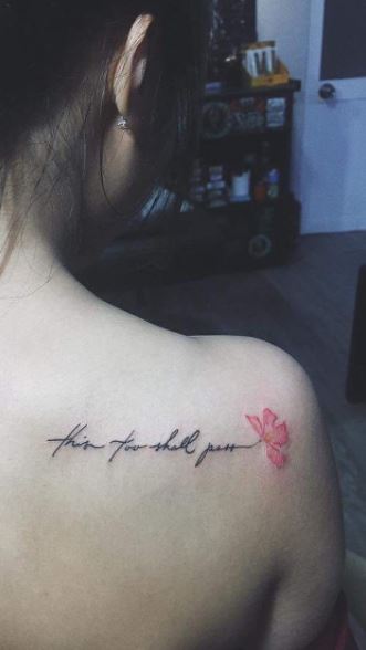 35 Trendy This Too Shall Pass Tattoos, Ideas, & Meanings - Tattoo Me Now 35 Trendy This Too Shall Pass Tattoos, Ideas, & Meanings - Tattoo Me Now